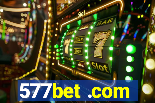 577bet .com